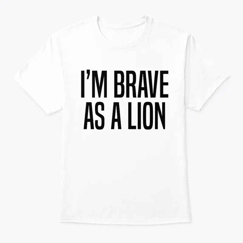 Brave as a lion